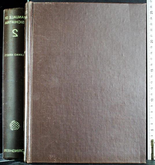 Manuale di psichiatria. Vol 2 - Silvano Arieti - copertina