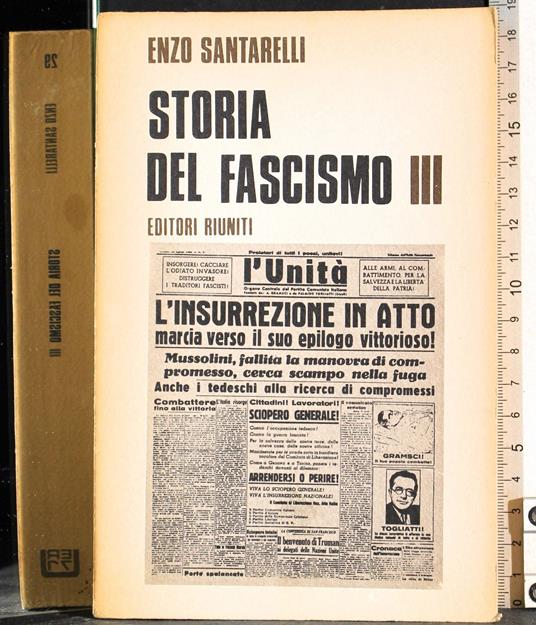 Storia del fascismo. Vol III - Enzo Santarelli - copertina