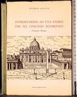 Introduzione ad una storia del XX concilio ecumenico