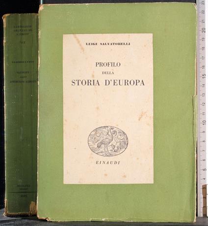 Profilo della storia d'Europa - Luigi Salvatorelli - copertina