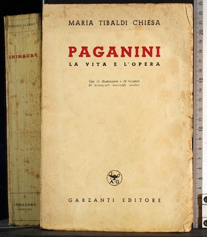 Paganini. La vita e l'opera - Maria Tibaldi Chiesa - copertina