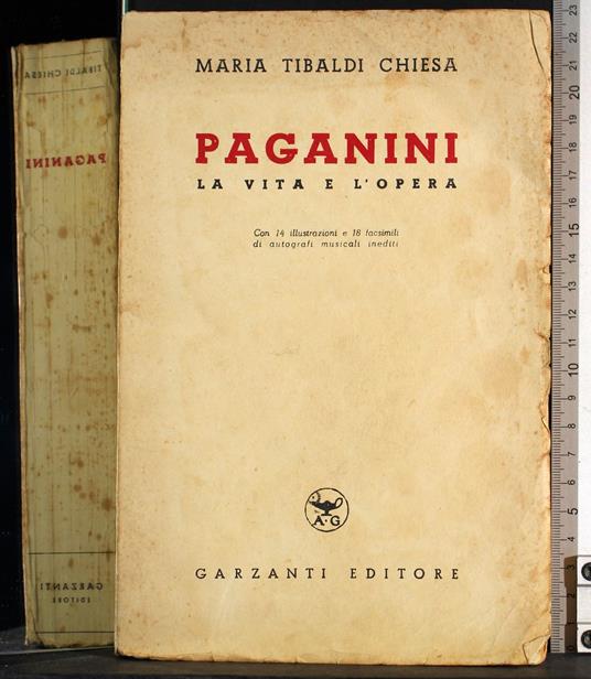 Paganini. La vita e l'opera - Maria Tibaldi Chiesa - copertina
