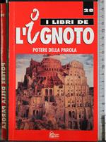 I libri de l'ignoto 28. Potere della parola
