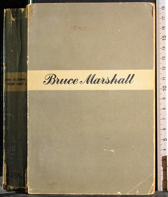 Il mondo, la carne e padre Smith - Bruce Marshall - copertina