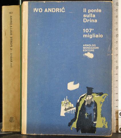 Il ponte sulla Drina - Ivo Andríc - copertina