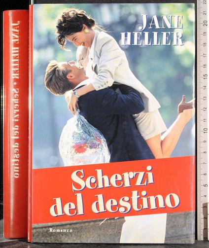 Scherzi del destino - Jane Heller - copertina