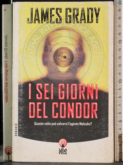 I sei giorni del Condor - James Grady - copertina