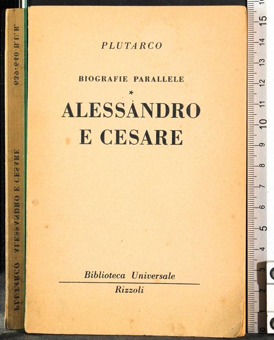 Alessandro e Cesare. Vol 1 - Plutarco - copertina
