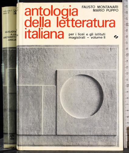 Antologia della letteratura Italiana. Vol 2 - Fausto Montanari - copertina