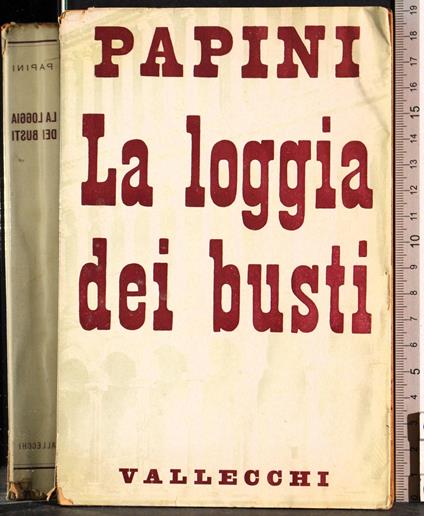loggia dei busti - Pietro Pancrazi - copertina