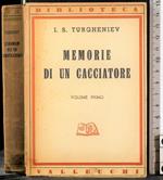 Memorie di un cacciatore. Vol 1