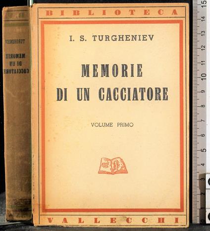 Memorie di un cacciatore. Vol 1 - Ivan Turgenev - copertina