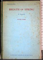 Breath of spring. A comedy