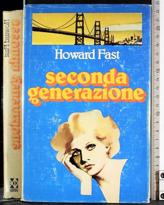 Seconda generazione - Howard Fast - copertina