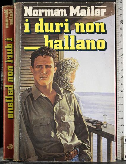 I duri non ballano - Norman Mailer - copertina