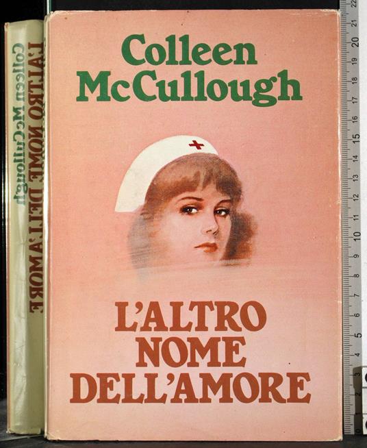 L' altro nome dell'amore - Colleen McCullough - copertina
