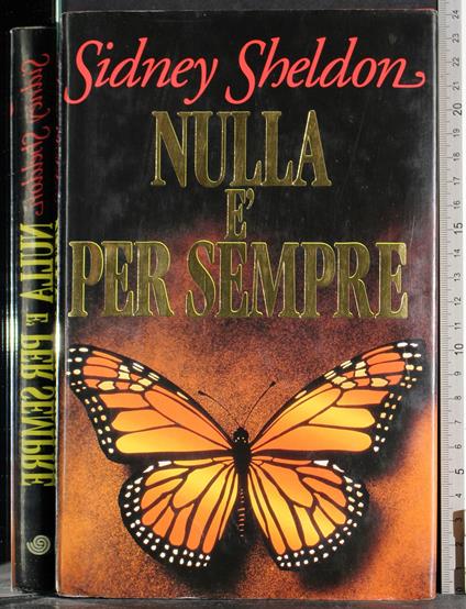 Nulla è per sempre - Sidney Sheldon - copertina
