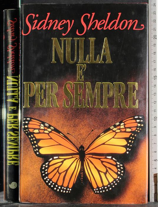 Nulla è per sempre - Sidney Sheldon - copertina
