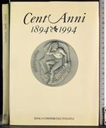 Cent'anni 1984-1994