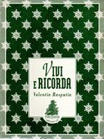 Vivi e ricorda