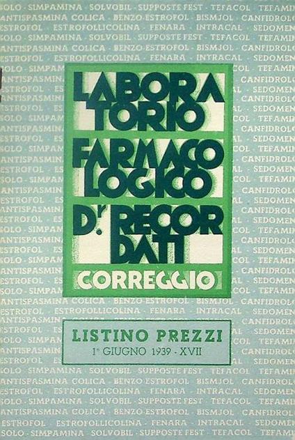 La Laboratorio farmacologico Dr. Recodati: Correggio: listin prezzi: 1° giugno 1939 - copertina