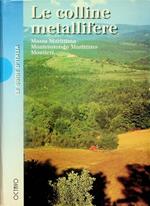 Le colline metallifere: Massa Marittima, Monterotondo Marittimo, Montieri