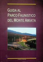 Guida al parco faunistico del Monte Amiata