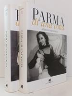 Parma Di Una Volta Volumi 1/2 Cartonati - Marcheselli - Step - 2006- Cs- Wpr