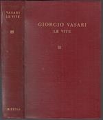 Le Vite Volume Iii- Giorgio Vasari- Rizzoli- I Classici