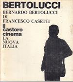 Il Castoro Cinema 24 Bertolucci - Casetti - La Nuova Italia --