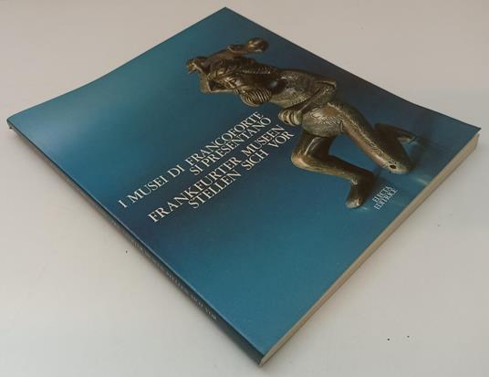 I Musei Di Francoforte Di Presentano - copertina