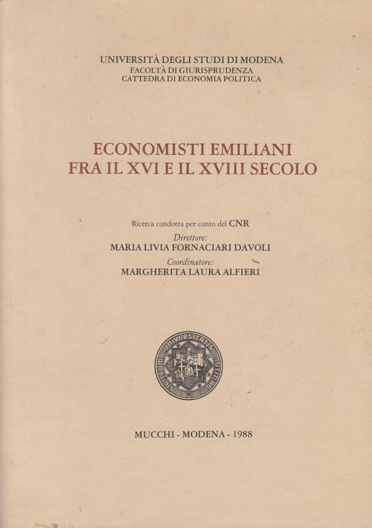 Economisti Emiliani Fra Xvi E Il Xviii Secolo - copertina