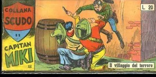 Striscia Collana Scudo Xix Serie N.11 Capitan Miki - copertina