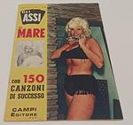 RIVISTA GLI ASSI AL MARE 150 CANZONI DI SUCCESSO ANNO II N.2 1962 - RVSa80