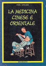 La Medicina Cinese Orientale - Poul Alpesin - Brancato -