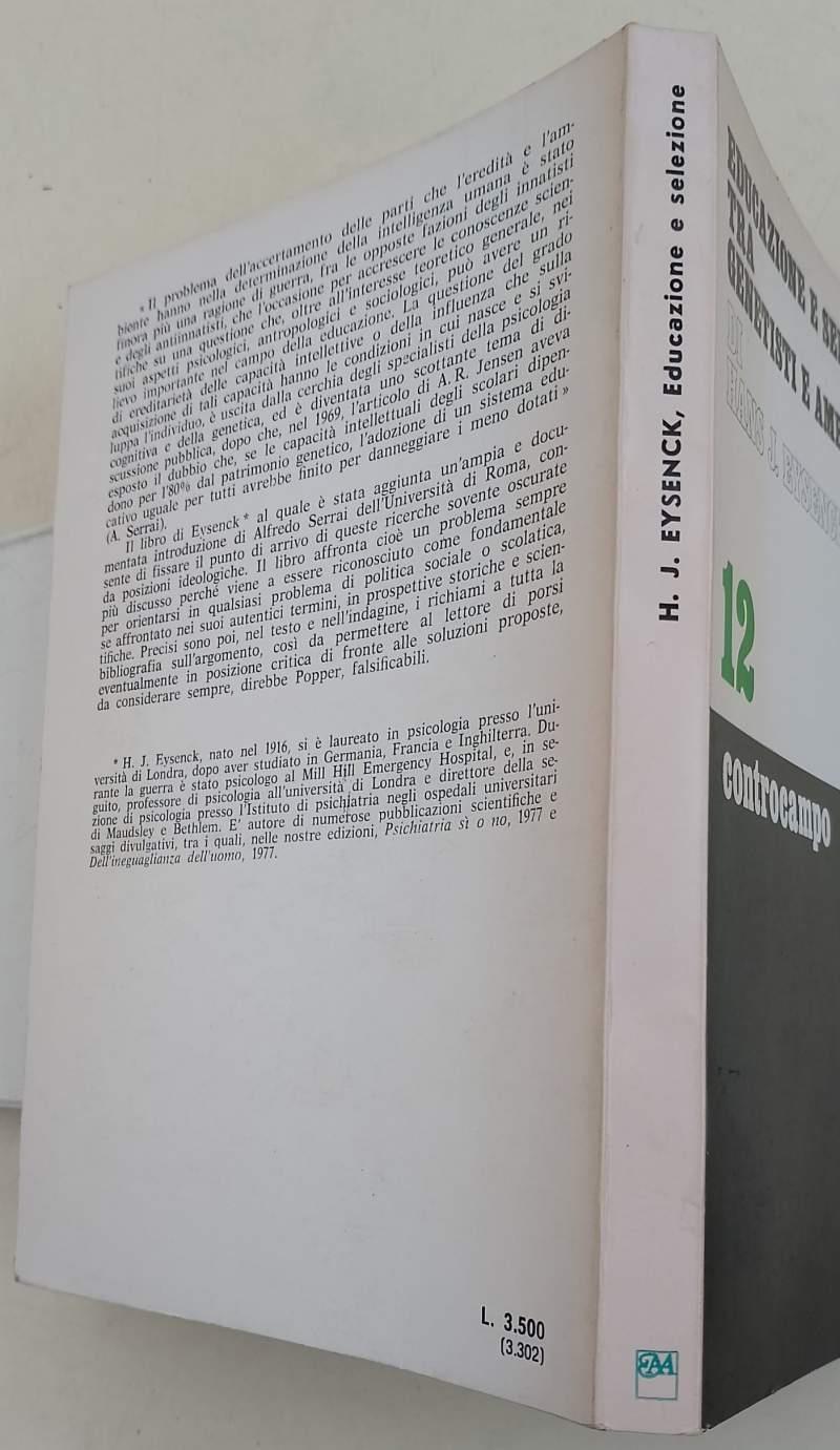 Educazione E Selezione Tra Genetisti E Ambientalisti