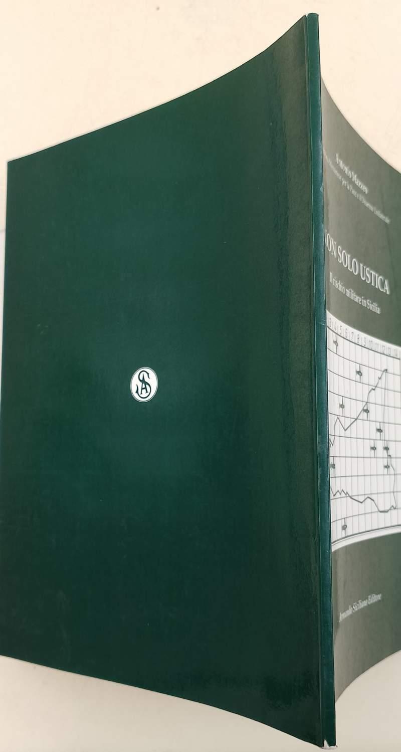 Non Solo Ustica-Il Rischio Militare In Sicilia