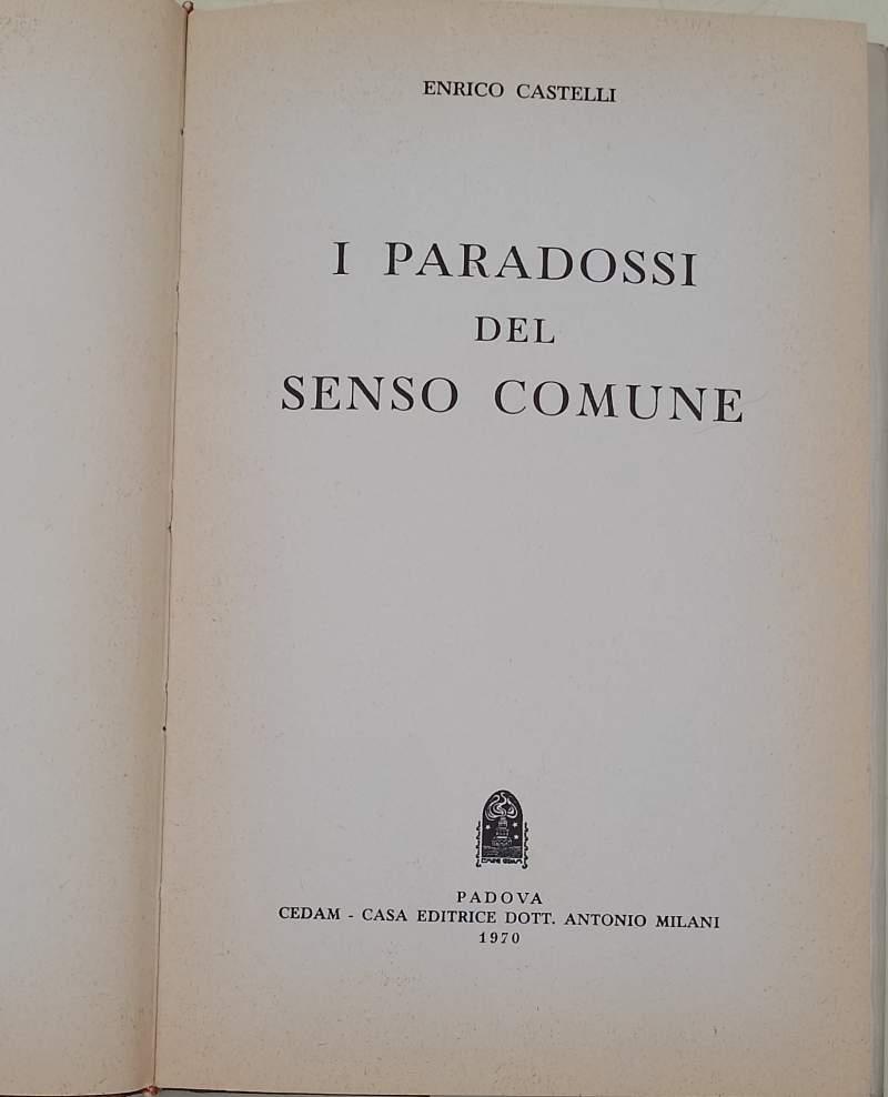 I Paradossi Del Senso Comune