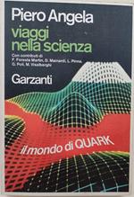 Viaggi Nella Scienza-Il Mondo Di Quark