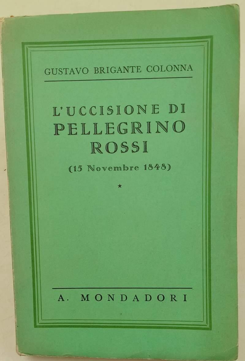 L' Uccisione Di Pellegrino Rossi