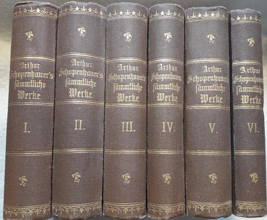 Arthur Schopenhauer Sammliche Werke In Sechs Bande - Arthur Schopenhauer - copertina