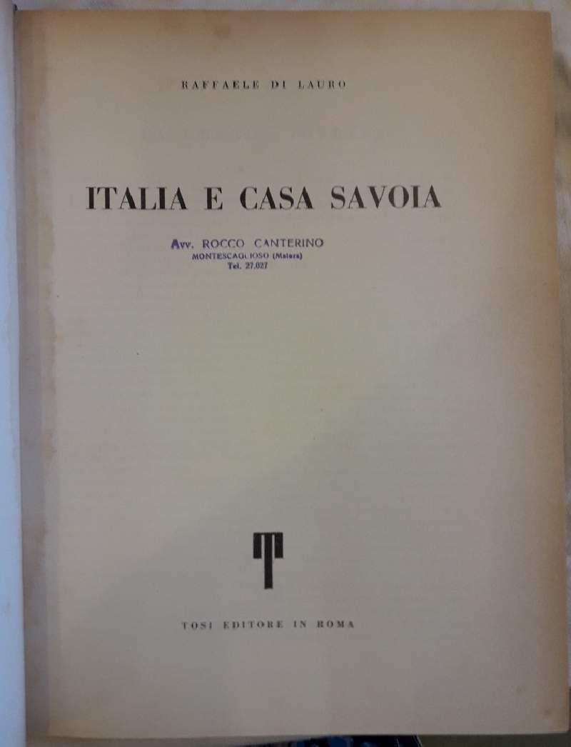 ITALIA E CASA SAVOIA-II vol