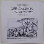 Campagna Romana E Paludi Pontine-Acqueforti Del 1850
