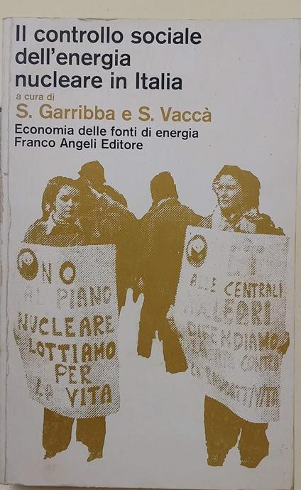 Il Controllo Sociale Dell'Energia Nucleare In Italia - copertina