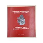 Taverna Arte-Omaggio A Mattia Preti