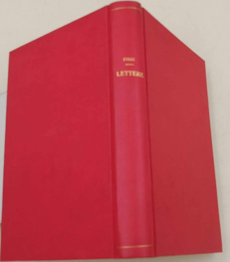 Lettere Di Ugo Foscolo, Pietro Giordani, Giacomo Leopardi, Giuseppe Giusti/Prose Scelte Di Agnolo Firenzuola