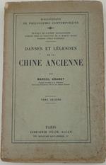 Danses Et Legendes De La Chine Ancienne-Tomo Ii-