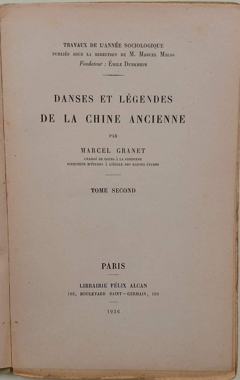 Danses Et Legendes De La Chine Ancienne-Tomo Ii-