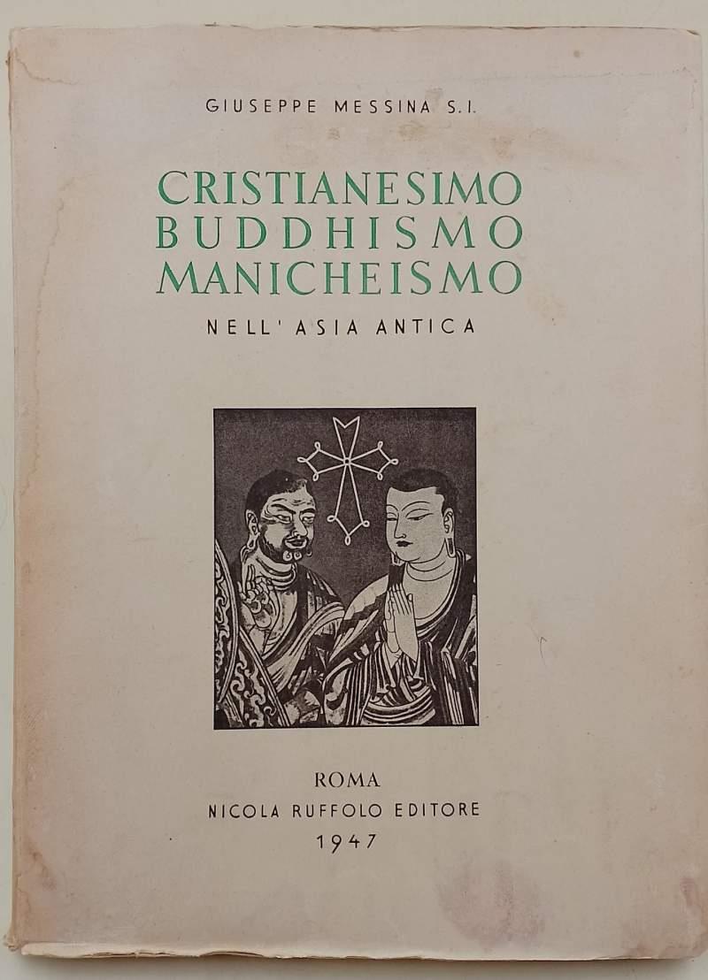 Cristianesimo Buddhismo Manicheismo Nell'Asia Antica