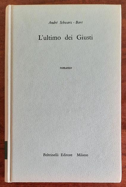 L’ultimo dei Giusti - André Schwarz Bart - copertina